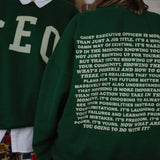 Kinzie Madsen x Subtle Dust: The CEO Oversized Crewneck in Emerald